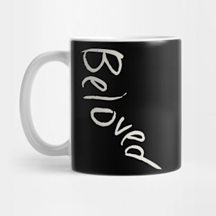 A Bea Kay Thing Called Beloved- Beloved Script 1 Mug